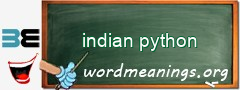 WordMeaning blackboard for indian python